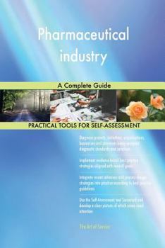 Paperback Pharmaceutical industry A Complete Guide Book