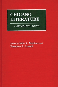 Hardcover Chicano Literature: A Reference Guide Book