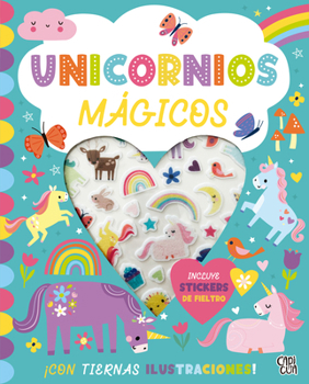 Paperback Unicornios mágicos: Incluye stickers de fieltro (Spanish Edition) [Spanish] Book
