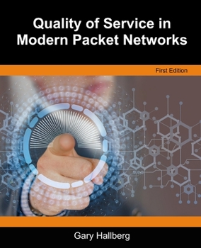 Paperback Quality of Service in Modern Packet Networks Book