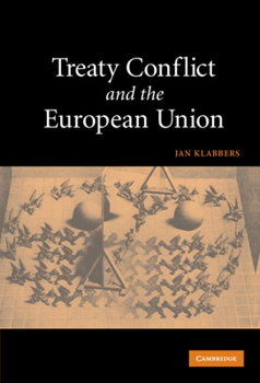 Hardcover Treaty Conflict and the European Union Book