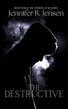 Paperback The Destructive (Version of Me) Book