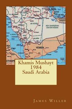 Paperback Khamis Mushayt 1984 Book
