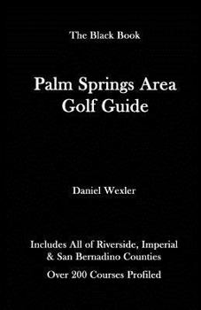 Paperback The Palm Springs Area Golf Guide Book