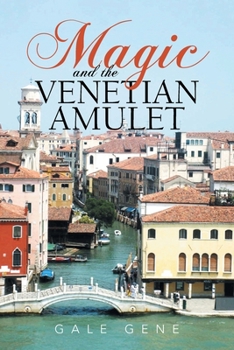 Paperback Magic and the Venetian Amulet Book