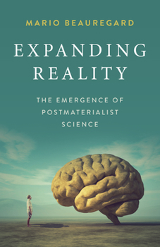Paperback Expanding Reality: The Emergence of Postmaterialist Science Book
