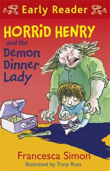 Paperback Horrid Henry and the Demon Dinner Lady Book