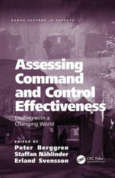 Paperback Assessing Command and Control Effectiveness: Dealing with a Changing World Book