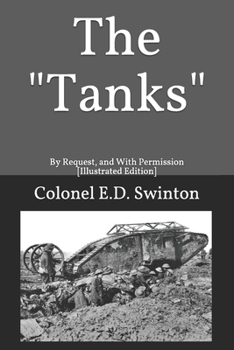 Paperback The "Tanks": By Request, and With Permission [Illustrated Edition] Book