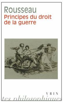 Paperback Principes Du Droit de la Guerre [French] Book