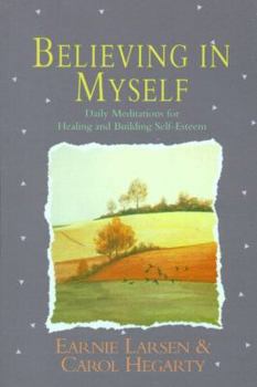 Paperback Believing in Myself: Self Esteem Daily Meditations Book