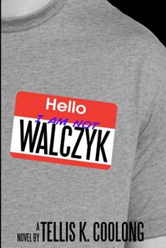 Paperback I Am Not Walczyk Book
