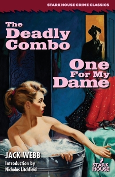 Paperback The Deadly Combo / One for My Dame Book
