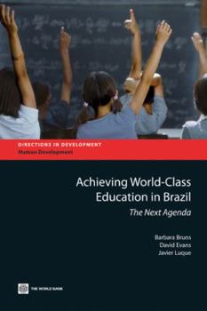 Paperback Achieving World-Class Education in Brazil Book
