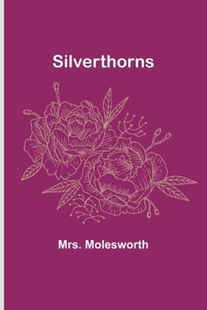 Paperback Silverthorns Book