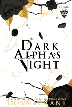 Dark Alpha's Night - Book #5 of the Reaper