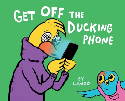 Hardcover Get off the Ducking Phone Book