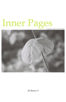 Paperback Inner Pages: A Collection of the First Three Months Book