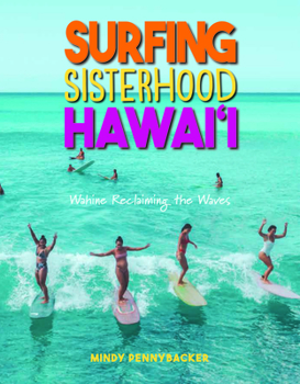 Paperback Surfing Sisterhood Hawai'i Book