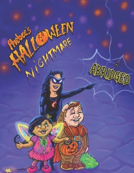 Phebee’s Halloween Nightmare(Abridged)