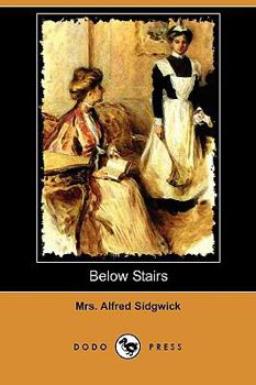 Paperback Below Stairs (Dodo Press) Book