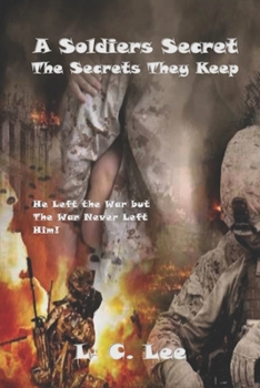 Paperback A Soldiers Secret: The Secrets They Keep Book