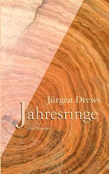 Paperback Jahresringe: Drei Novellen [German] Book