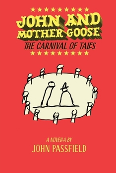 Paperback John and Mother Goose: The Carnival of Tales Book