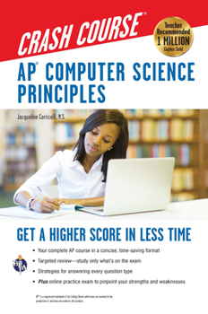 Paperback Ap(r) Computer Science Principles Crash Course: Get a Higher Score in Less Time Book