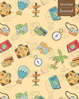 Dot Grid Journal: Notebook Planner with Travel Themed Cover Design
