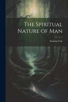 Paperback The Spiritual Nature of Man Book