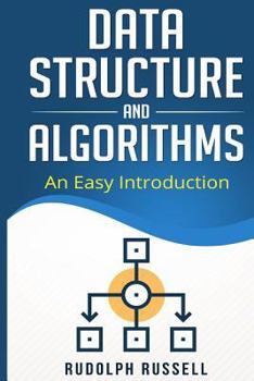 Paperback Data Structures and Algorithms: An Easy Introduction Book