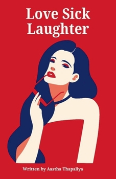 Paperback Love Sick Laughter Book