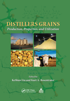 Paperback Distillers Grains: Production, Properties, and Utilization Book