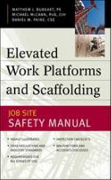 Hardcover Elevated Work Platforms and Scaffolding: Job Site Safety Manual Book