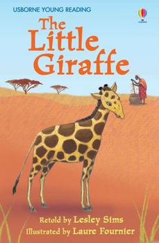 Little Giraffe: Level Two (Usborne First Reading) - Book  of the 2.2 First Reading Level Two