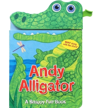 Board book Andy Alligator Book