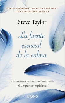 Paperback Fuente Esencial de la Calma, La [Spanish] Book