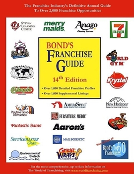 Paperback Bond's Franchise Guide 2002: The Franchise Industry's Definitive Annual Guide to Over 2,000 Franchise Opportunities Book