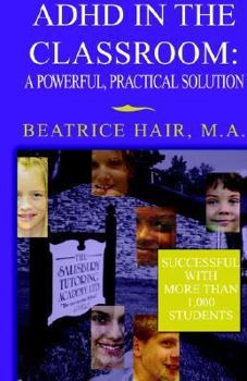 Paperback ADHD in the Classroom . . . . Book