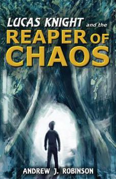 Paperback Lucas Knight and the Reaper of Chaos Book