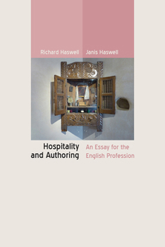 Paperback Hospitality and Authoring: An Essay for the English Profession Book