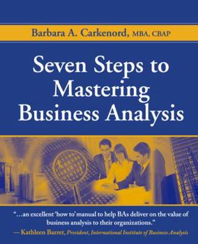 Paperback Seven Steps to Mastering Business Analysis Book