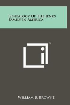 Hardcover Genealogy Of The Jenks Family In America Book