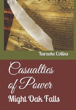Paperback Casualties of Power: Karaoke Collins Book