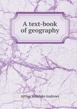 Paperback A text-book of geography Book