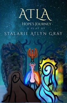 Paperback Atla: Hope's Journey Book