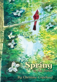 Paperback Spring in the Forest: A Seasons in the Forest Book