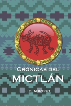 Paperback Crónicas del Mictlán [Spanish] Book