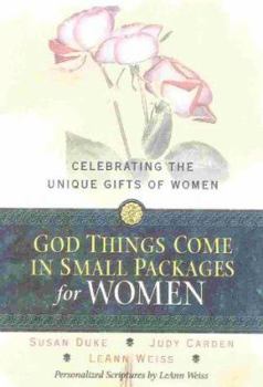 Hardcover God Things Come in Small Packages for Women: Celebrating the Unique Gifts of Women Book